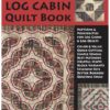Cover artwork for Judy Martin's Log Cabin Quilt Book